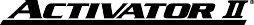Activator II